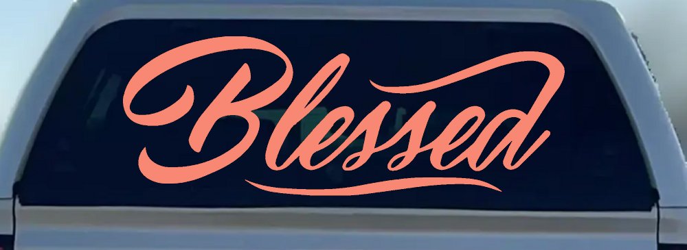 Blessed Christian Car or Truck Window Decal Sticker