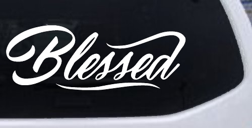 Blessed Christian Car or Truck Window Decal Sticker