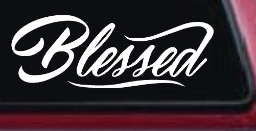 Blessed Christian Car or Truck Window Decal Sticker