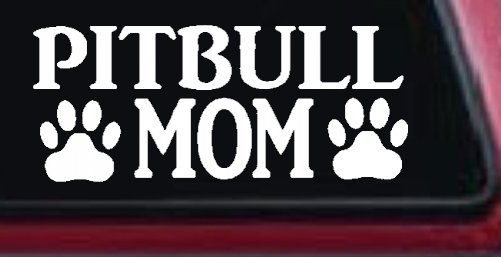 Pitbull Mom with Paw Prints Car or Truck Window Decal Sticker