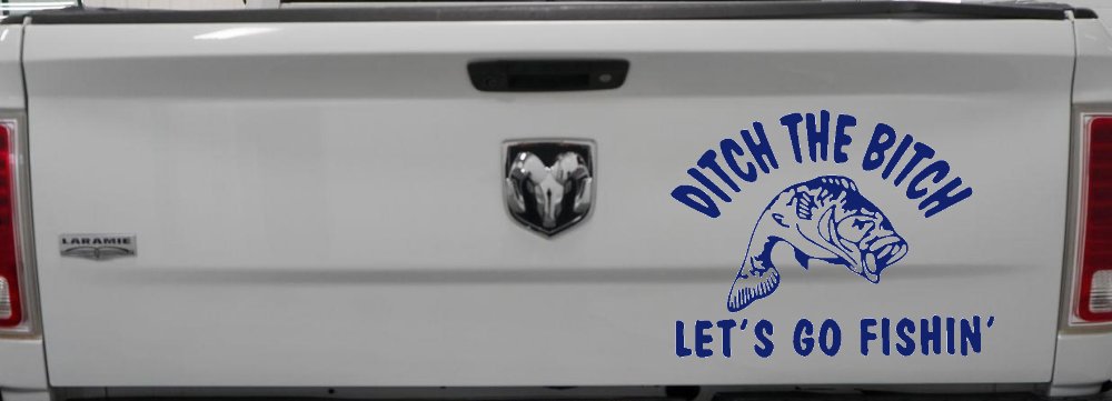 Ditch The Bitch Lets Go Fishing Car or Truck Window Vinyl Decal Sticker (Navy)