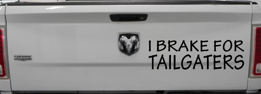 I Brake For Tailgaters Funny Road Rage Funny Car or Truck Window Decal Sticker