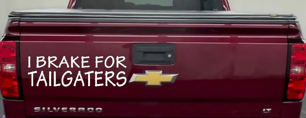 I Brake For Tailgaters Funny Road Rage Funny Car or Truck Window Decal Sticker (White)