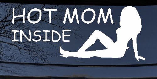 Hot Mom Inside Mother MILF Car or Truck Window Vinyl Decal Sticker (White)