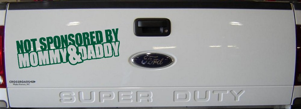 Not Sponsored By Mommy and Daddy Motor Sports Car or Truck Window Decal Sticker