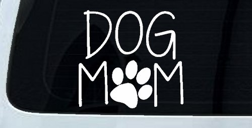 Dog Mom with Paw Print Car or Truck Window Vinyl Decal Sticker (White)