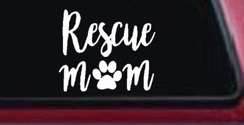 Animal Shelter Rescue Mom With Cat or Dog Paw Car or Truck Window Vinyl Decal Sticker (White)