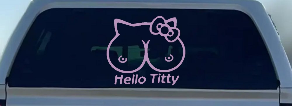 Funny Hello Kitty Titty Car or Truck Window Decal Sticker