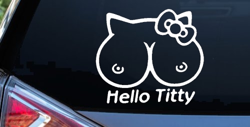 Funny Hello Kitty Titty Car or Truck Window Decal Sticker