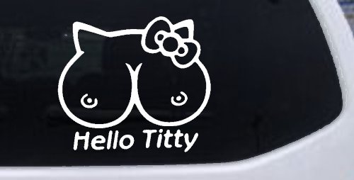 Funny Hello Kitty Titty Car or Truck Window Decal Sticker
