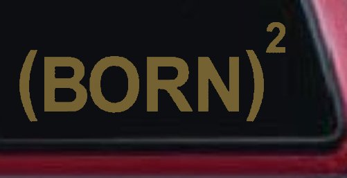 Born Again Squared Saved Baptized Christian Car or Truck Window Decal Sticker (Gold)