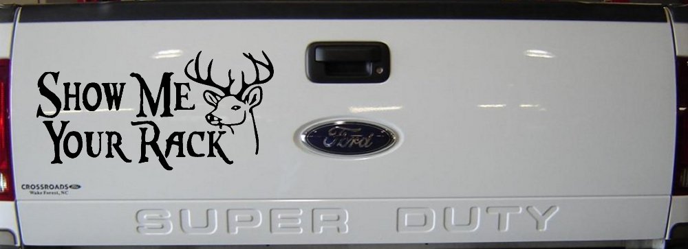 Show Me Your Rack Funny Deer Hunting Hunting Car or Truck Window Decal Sticker (Black)