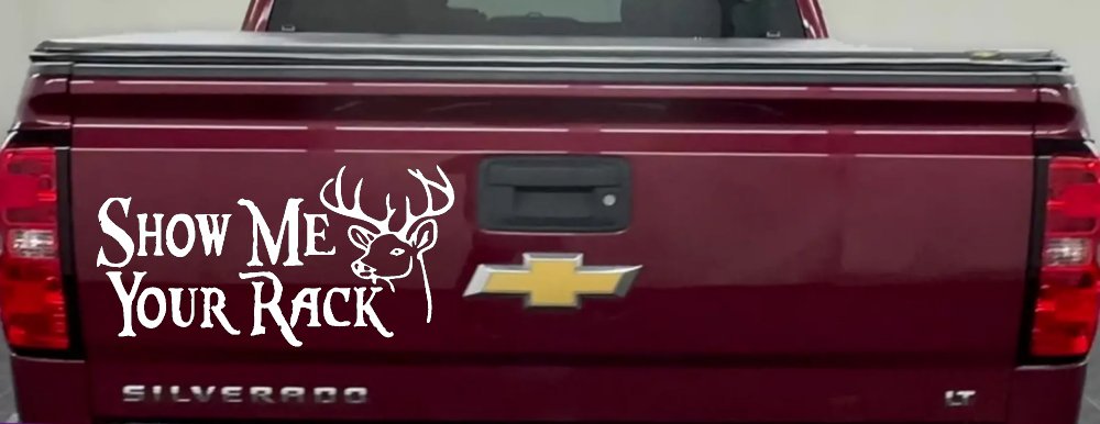 Show Me Your Rack Funny Deer Hunting Hunting Car or Truck Window Decal Sticker (White)