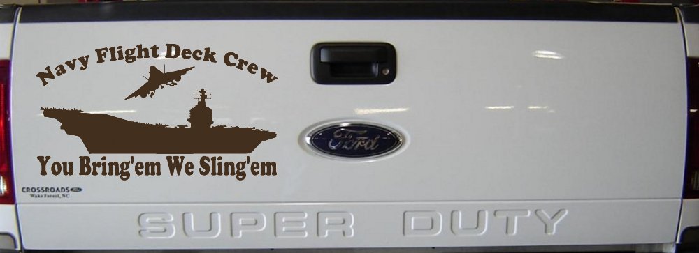 Aircraft Carrier Navy Flight Deck Crew You Bring Them We Sling Them Military Car or Truck Window Decal Sticker (Brown)
