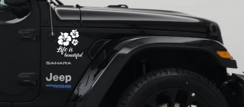 Hibiscus Flower Life is Beautiful Flowers Car or Truck Window Vinyl Decal Sticker (White)