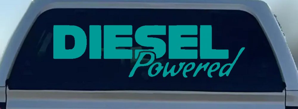 Diesel Powered Motor Sports Car or Truck Window Decal Sticker (Turquoise)