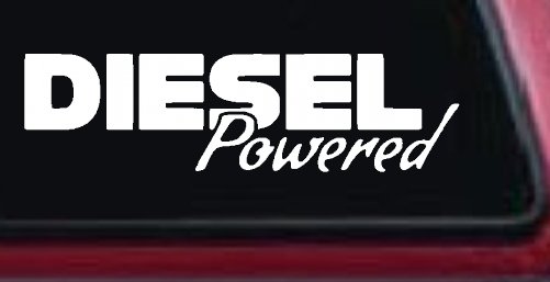 Diesel Powered Motor Sports Car or Truck Window Decal Sticker (White)