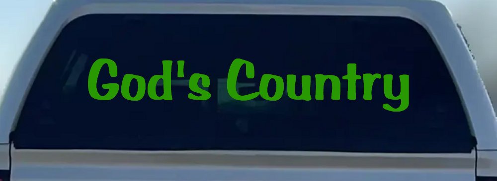 God's Country Christian Car or Truck Window Decal Sticker (Lime)