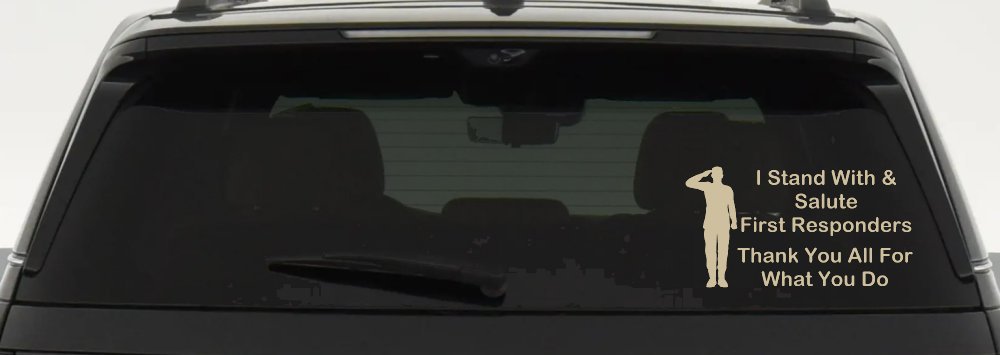 I Stand With and Salute First Responders Car or Truck Window Decal Sticker (Desert Sand)