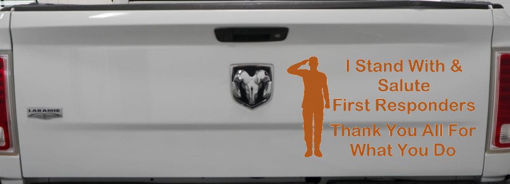 I Stand With and Salute First Responders Car or Truck Window Decal Sticker (Nut Brown)