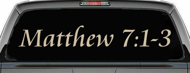 Matthew 7:1 Judge Not That Ye Be Not Judged Christian Car or Truck Window Decal Sticker (Desert Sand)
