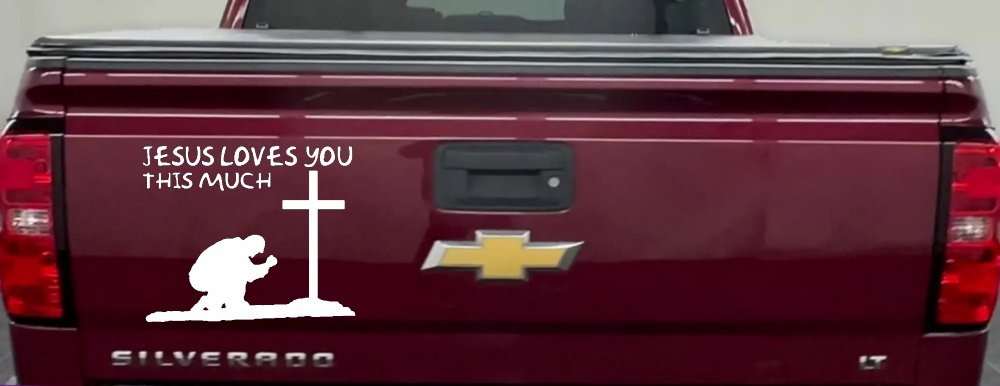 Jesus Loves You This Much Kneeling at Cross Christian Car or Truck Window Decal Sticker