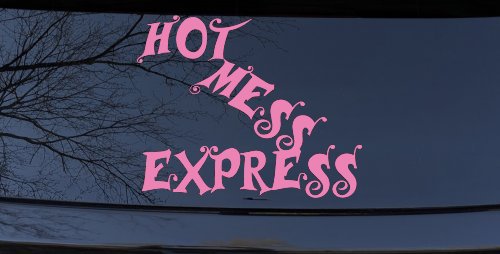 Hot Mess Express Car or Truck Window Decal Sticker