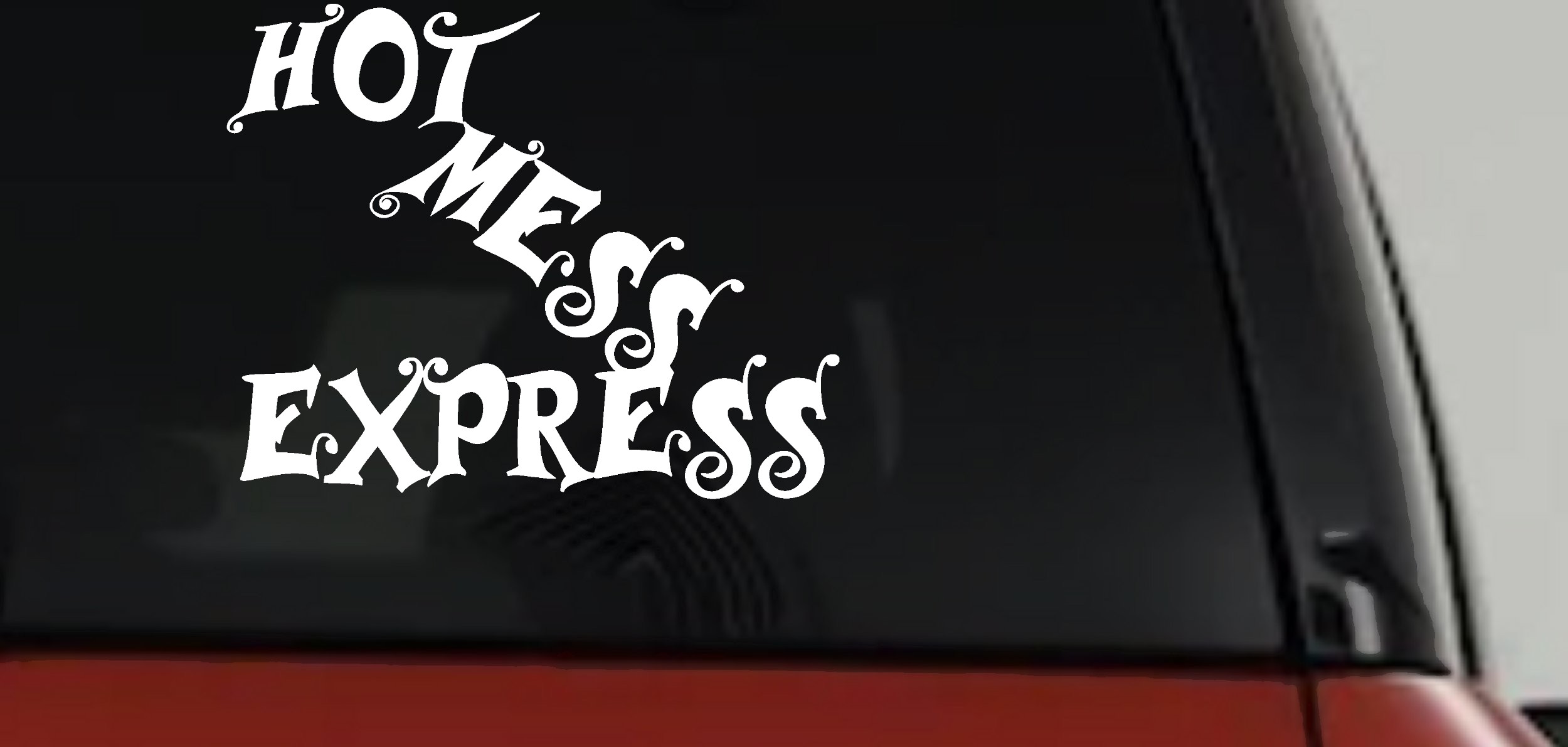 Hot Mess Express Car or Truck Window Vinyl Decal Sticker (White)