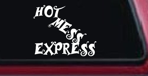 Hot Mess Express Car or Truck Window Decal Sticker
