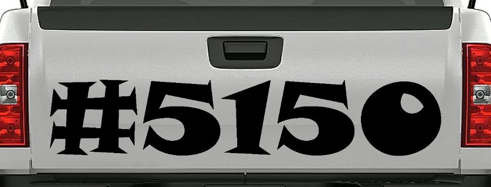 Hashtag 5150 Police Code for Crazy Funny Car or Truck Window Decal Sticker