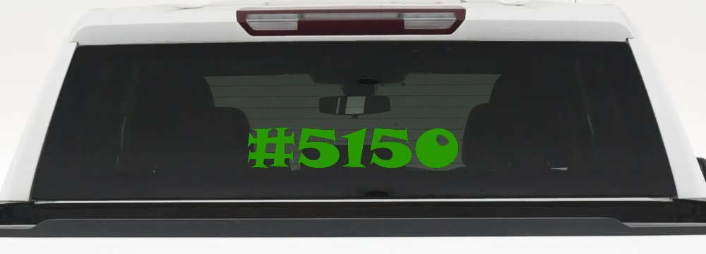 Hashtag 5150 Police Code for Crazy Funny Car or Truck Window Decal Sticker (Lime)