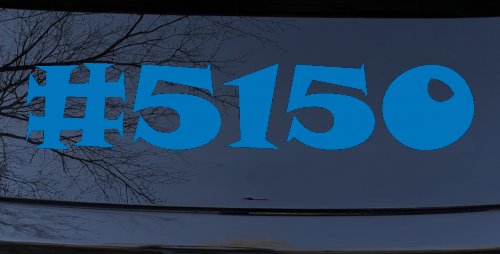 Hashtag 5150 Police Code for Crazy Funny Car or Truck Window Decal Sticker (Sky Blue)