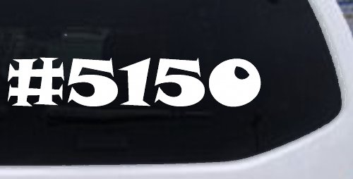 Hashtag 5150 Police Code for Crazy Funny Car or Truck Window Decal Sticker (White)