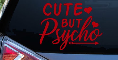 Cute But Psycho Hearts and Arrow Funny Car or Truck Window Decal Sticker (Red)