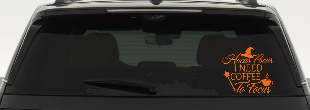 Hocus Pocus Need Coffee to Focus Funny Car or Truck Window Decal Sticker