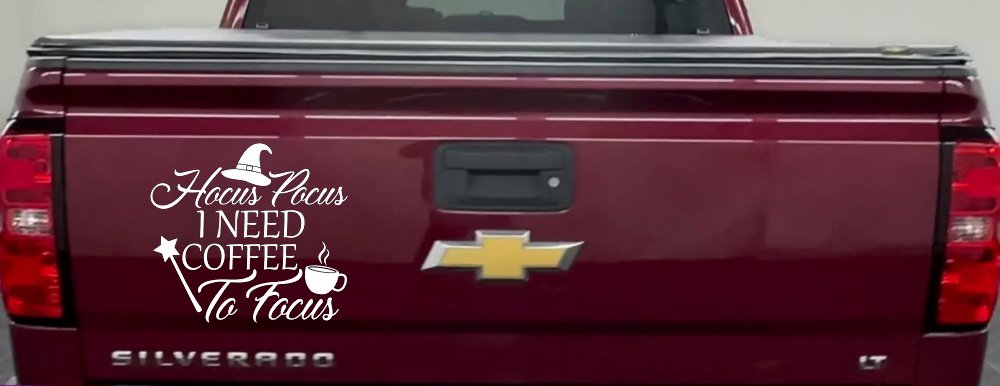 Hocus Pocus Need Coffee to Focus Funny Car or Truck Window Decal Sticker
