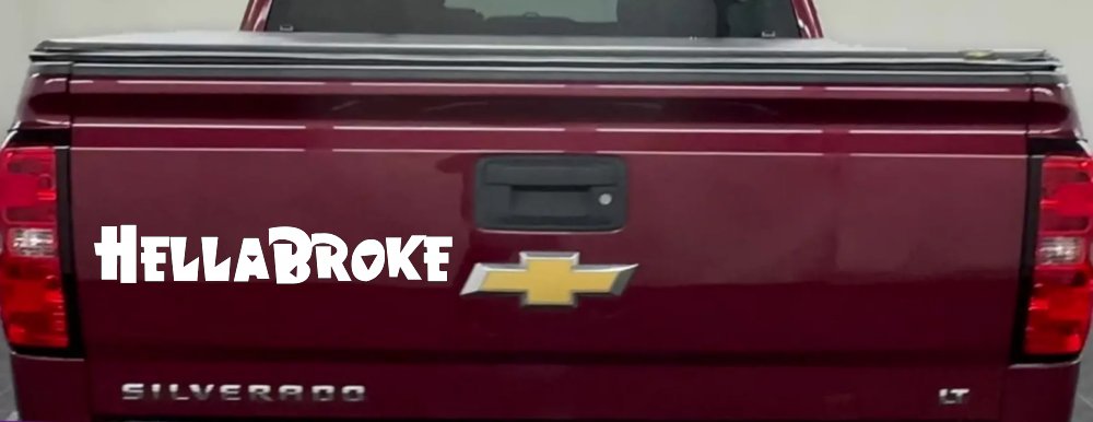 Hella Broke Funny Car or Truck Window Decal Sticker