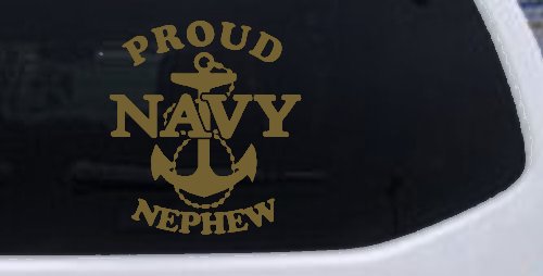 Proud Navy Nephew With Navy Anchor Logo Military Car or Truck Window Decal Sticker (Gold)