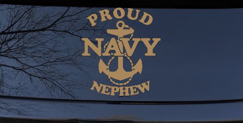 Proud Navy Nephew With Navy Anchor Logo Military Car or Truck Window Vinyl Decal Sticker (Light Brown)