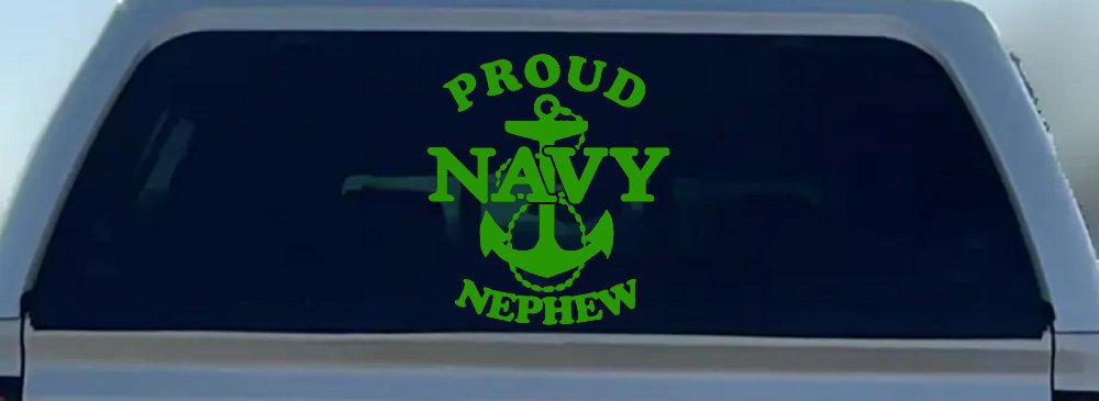 Proud Navy Nephew With Navy Anchor Logo Military Car or Truck Window Decal Sticker (Lime)
