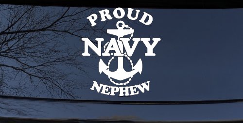 Proud Navy Nephew With Navy Anchor Logo Military Car or Truck Window Vinyl Decal Sticker (White)