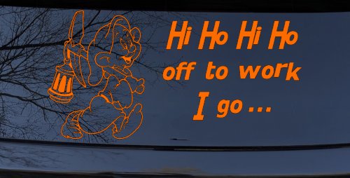 Dopey Dwarf Hi Ho Hi Ho Off to Work I Go Cartoons Car or Truck Window Vinyl Decal Sticker (Orange)