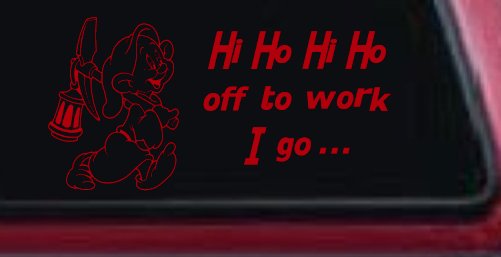 Dopey Dwarf Hi Ho Hi Ho Off to Work I Go Cartoons Car or Truck Window Vinyl Decal Sticker (Red)