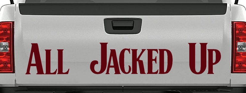 All Jacked Up Car or Truck Window Decal Sticker (Purple Red)