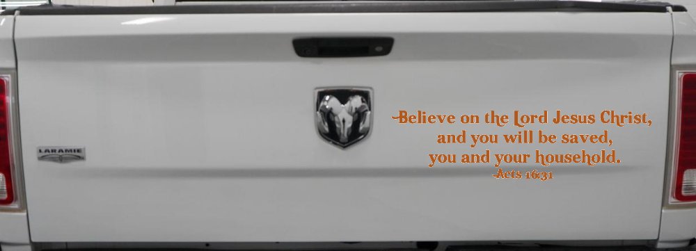 Believe on the Lord Jesus Christ Christian Car or Truck Window Decal Sticker (Nut Brown)