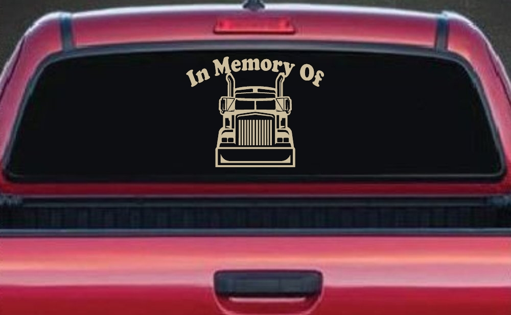 In Memory Of Truck Driver or Trucker Car or Truck Window Decal Sticker