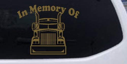 In Memory Of Truck Driver or Trucker Car or Truck Window Decal Sticker (Gold)
