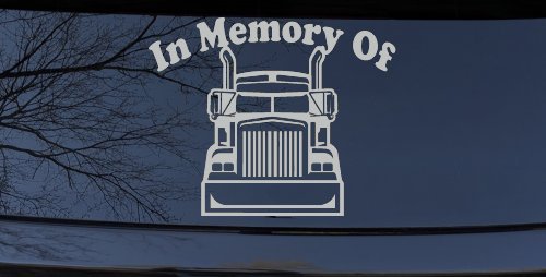 In Memory Of Truck Driver or Trucker Car or Truck Window Decal Sticker (Light Gray)