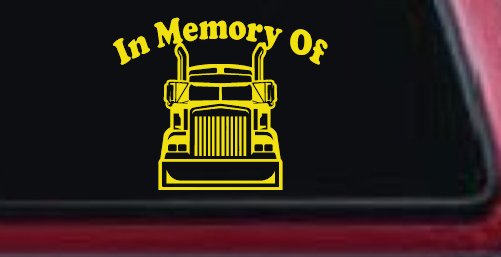 In Memory Of Truck Driver or Trucker Car or Truck Window Decal Sticker