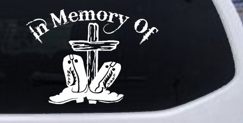 In Memory Of Cowboy Boots and Cross Car or Truck Window Decal Sticker (White)